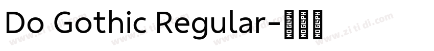 Do Gothic Regular字体转换